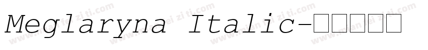 Meglaryna Italic字体转换